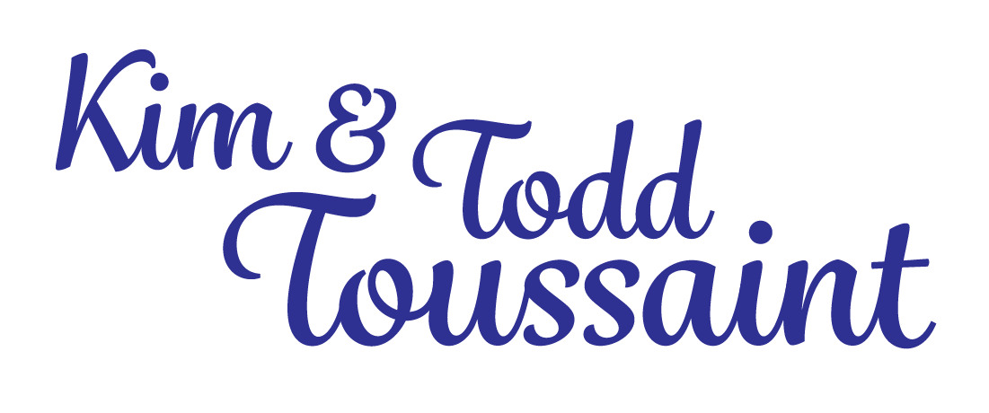 Kim and Todd Toussaint